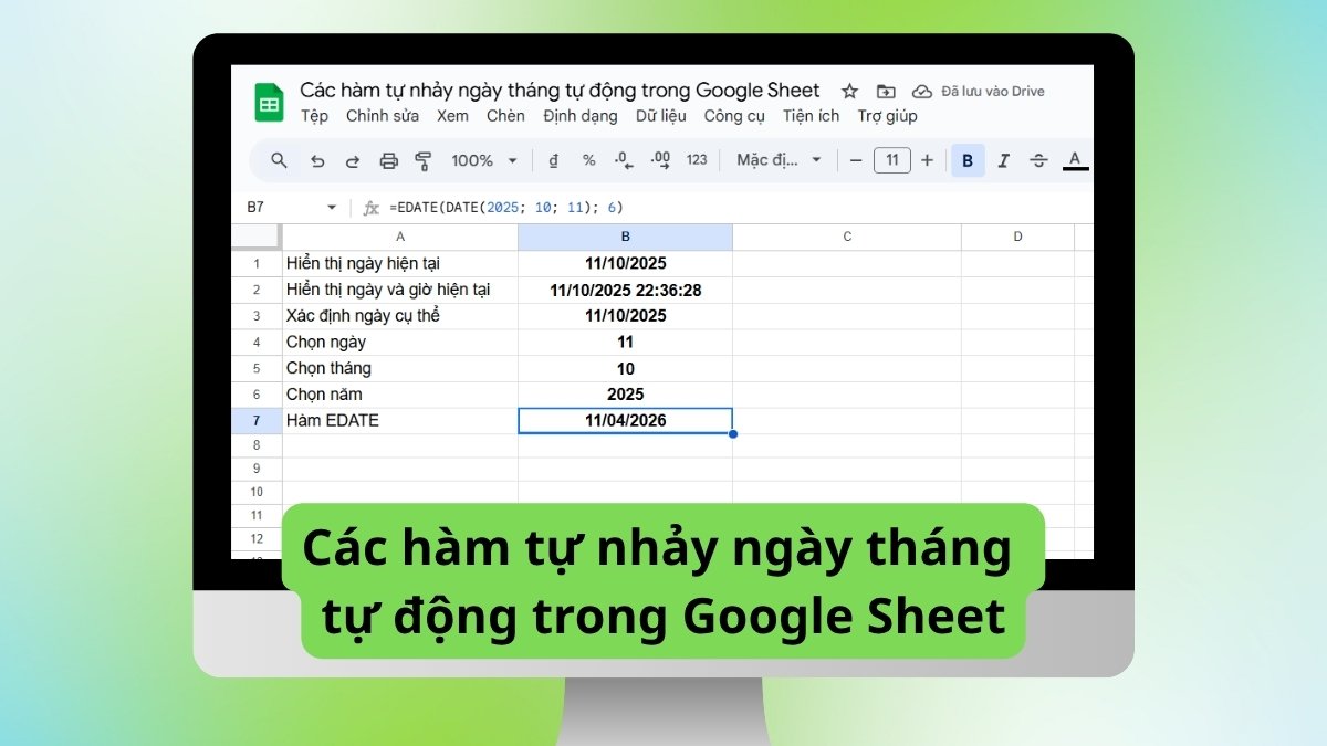 Các hàm tự nhảy ngày tháng tự động trong Google Sheet Các hàm tự nhảy ngày tháng tự động trong Google Sheet